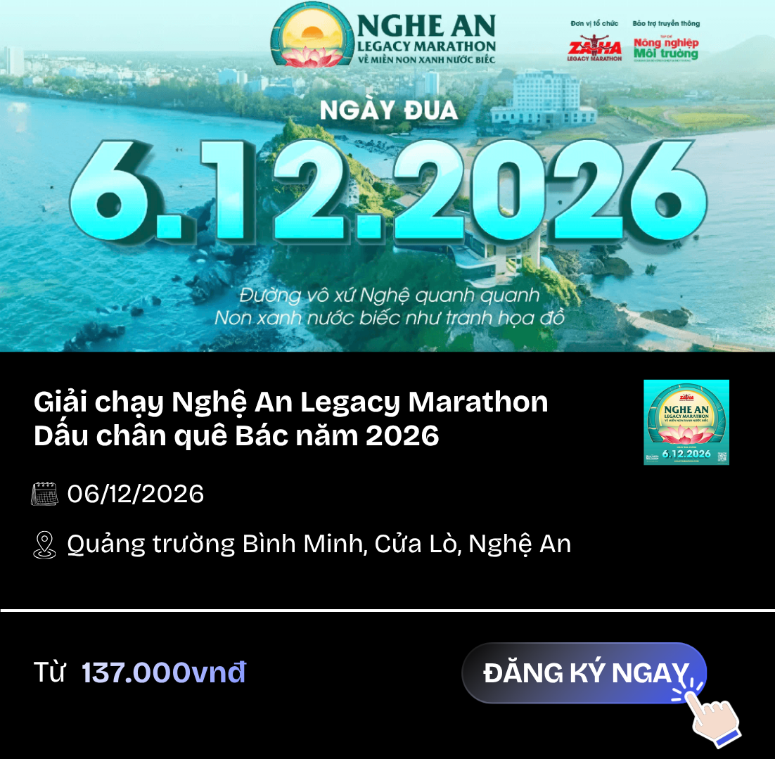 Giải chạy Nghệ An Legacy Marathon Dấu chân quê Bác năm 2026